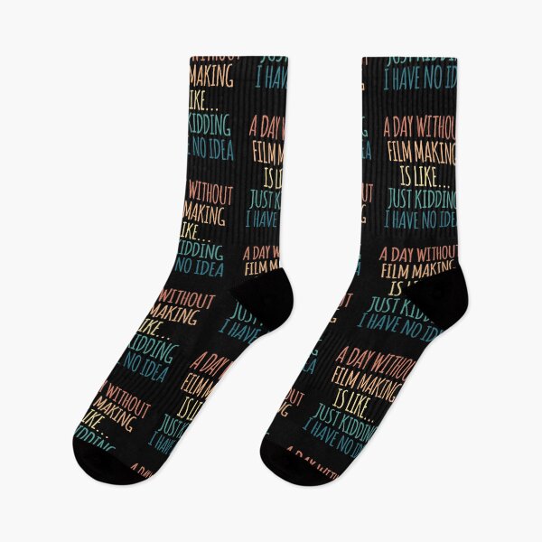 Item preview, A Day Without Film Making Is Like Just Kidding I Have No Idea designed and sold by kindxinn.