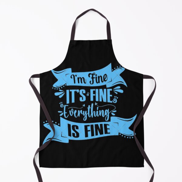 Item preview, I'm Fine its fine everything is fine T-Shirts designed and sold by FunnyFreak.