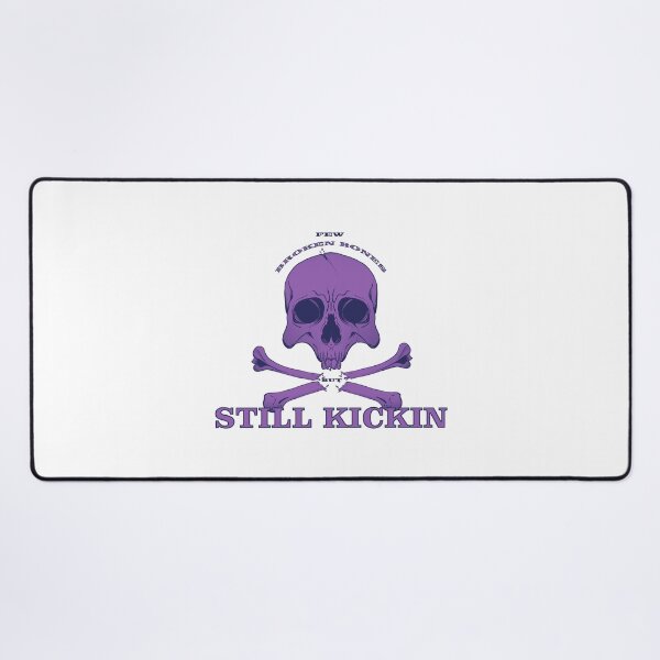 Item preview, Few Broken Bones But Still Kickin designed and sold by PVSKI.