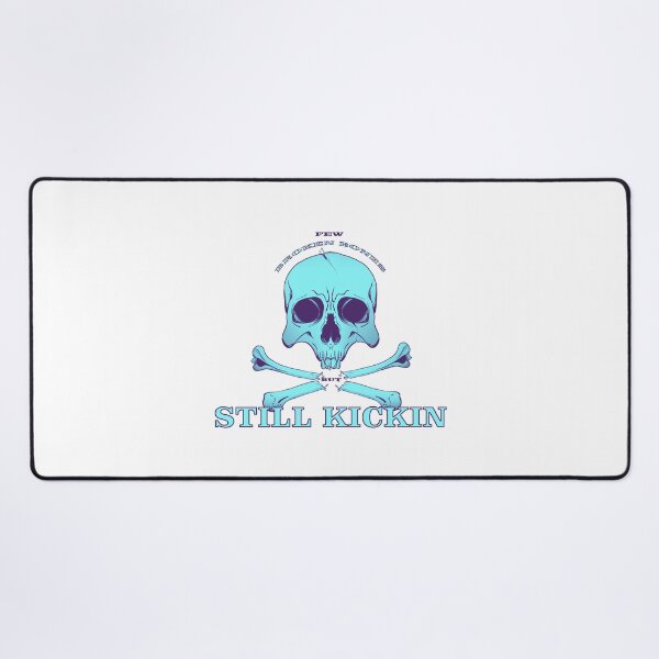 Item preview, Few Broken Bones But Still Kickin designed and sold by PVSKI.