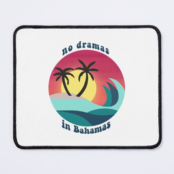 Item preview, No dramas in bahamas designed and sold by arceart.