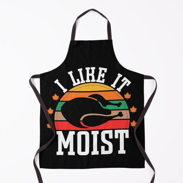 Item preview, I like it moist funny thanksgiving costume turkey | Funny Thanksgiving turkey costume vibes and quotes | gifts for thanksgiving turkey lovers designed and sold by ThanksVibe.