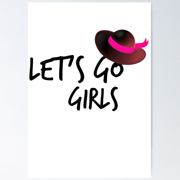 Item preview, Let's Go Girls - Zen Co. Clothing  designed and sold by Zen Co. Clothing.