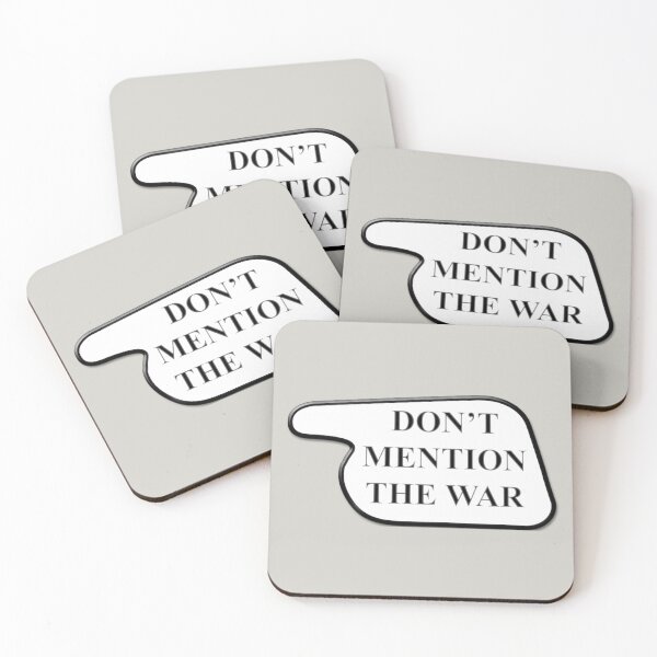 Item preview, Don't Mention The War (Fawlty Towers) designed and sold by erikvanrent.
