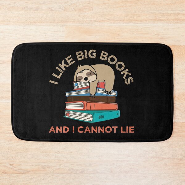 Item preview, I Like Big Books Book Lover designed and sold by MintaApparel.