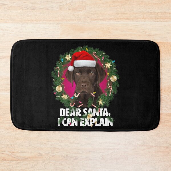 Item preview, Dear Santa, I can Explain - Funny Brown Labrador designed and sold by BrainlabStudios.