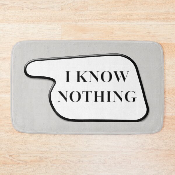 Item preview, I Know Nothing! (Fawlty Towers sign) designed and sold by erikvanrent.