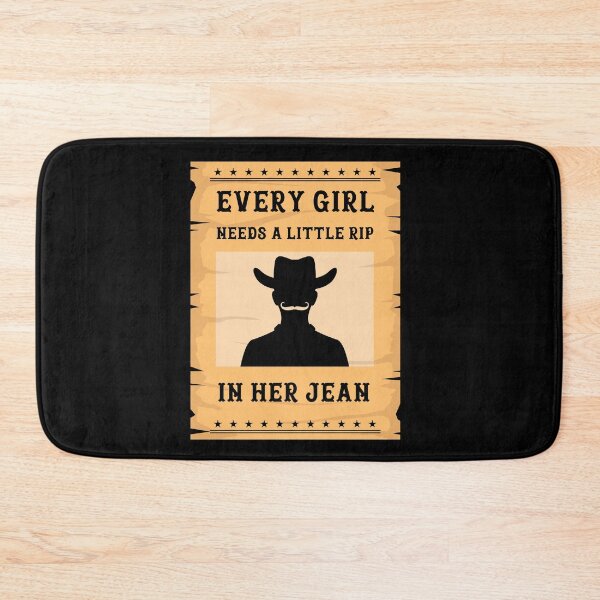 Item preview, Vintage Retro Every Girl Needs A Little Rip In Her Jeans Western Country designed and sold by BELASKRI STORE.