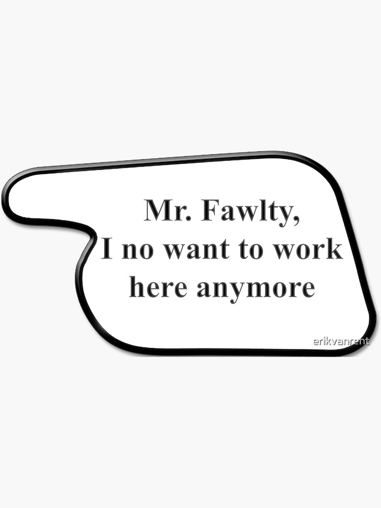 manual-no-work-fawlty-towers-sign-sticker-for-sale-by-erikvanrent