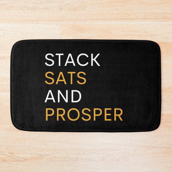 Item preview, Bitcoin - Stack Sats and Prosper designed and sold by WeAreSatoshi.