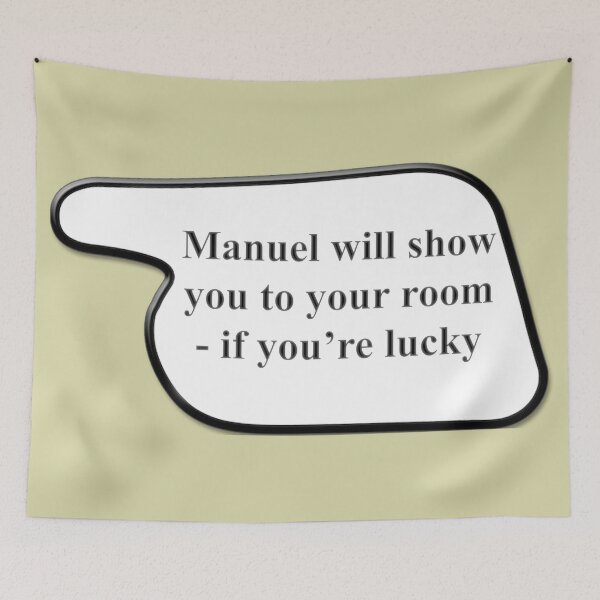 Item preview, Manuel Will Show You - Fawlty Towers Sign designed and sold by erikvanrent.