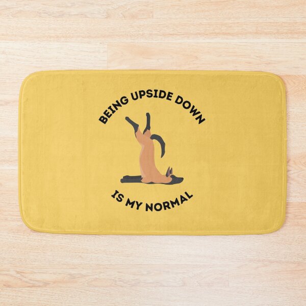 Item preview, Being upside down is my normal designed and sold by PF-creations.