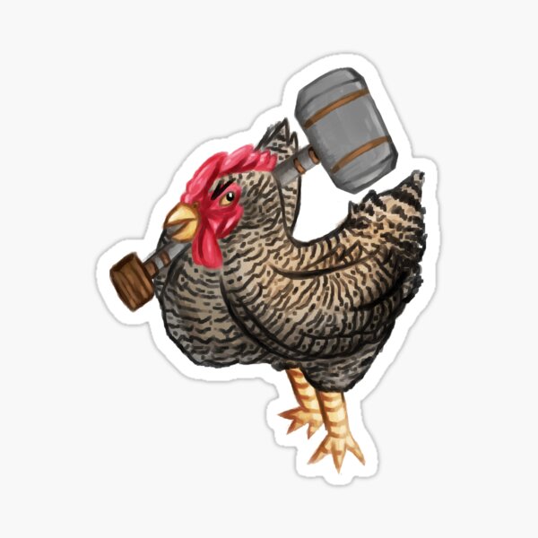 "Hammer Chicken" Sticker for Sale by kkmouse943 Redbubble