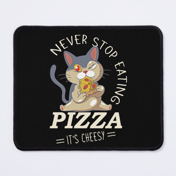 Item preview, Never Stop Funny Cat Eating Pizza For Pizza Lover Birthday Christmas Pizza Party designed and sold by Mrspink16.
