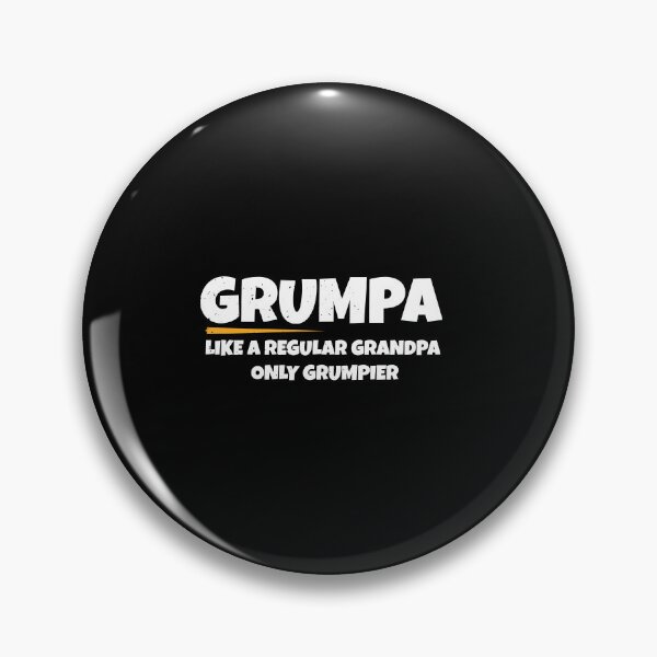Item preview, GRUMPA LIKE A REGULAR GRANDPA ONLY GRUMPIER designed and sold by shop-dk.