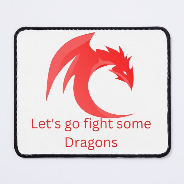 Item preview, Let's go fight some Dragons designed and sold by Mar-Art5.