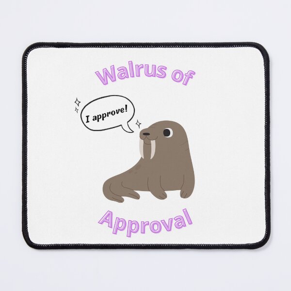 Item preview, Walrus Of Approval designed and sold by xJolene.