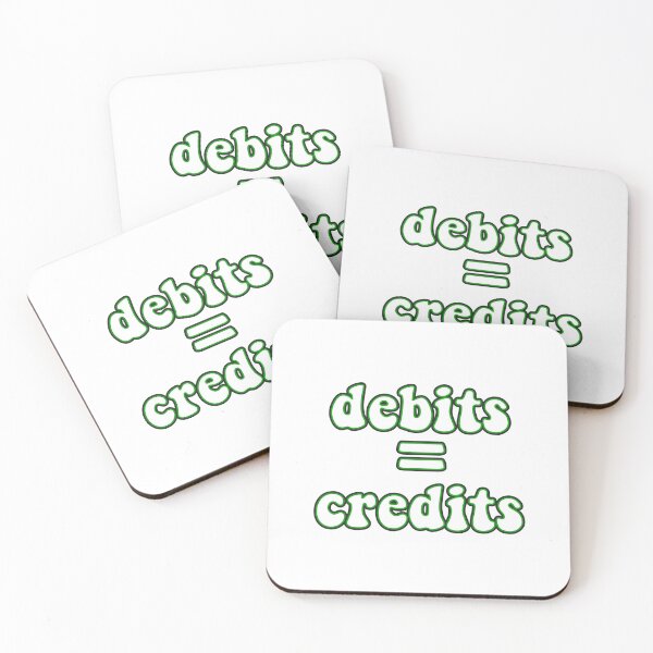 Item preview, debits equal credits accounting designed and sold by Hungry Hungry  Buffalo.