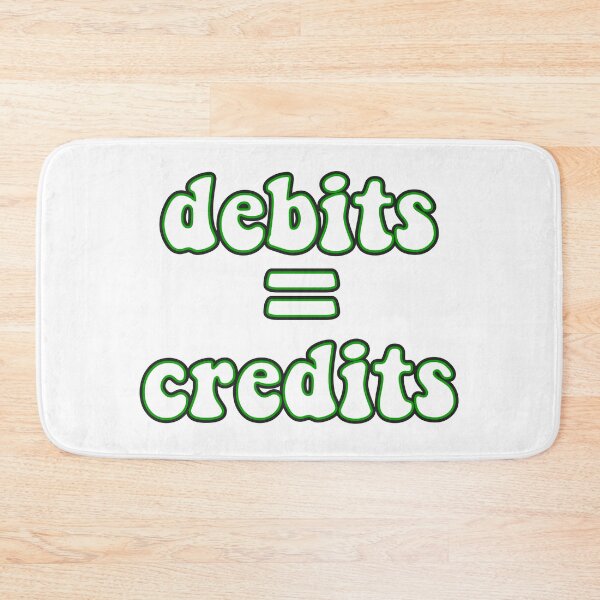 Item preview, debits equal credits accounting designed and sold by Hungry Hungry  Buffalo.