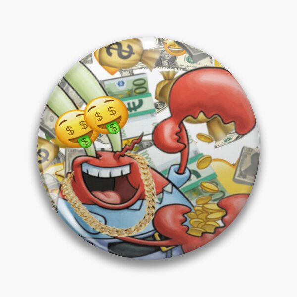 Item preview, Mr. Krabs Money Money Money designed and sold by XXXLLEMONADE.