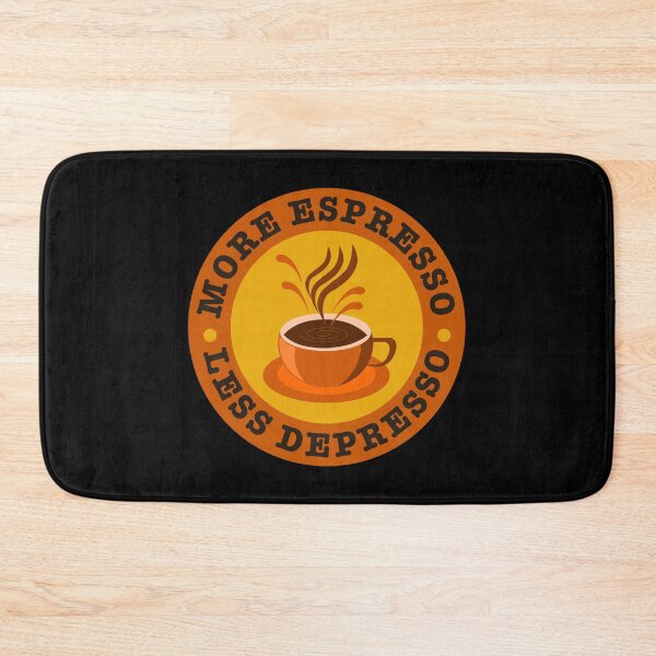 Item preview, More Espresso Less Depresso -  Funny COFFE ADDICT  designed and sold by Raiko-art.