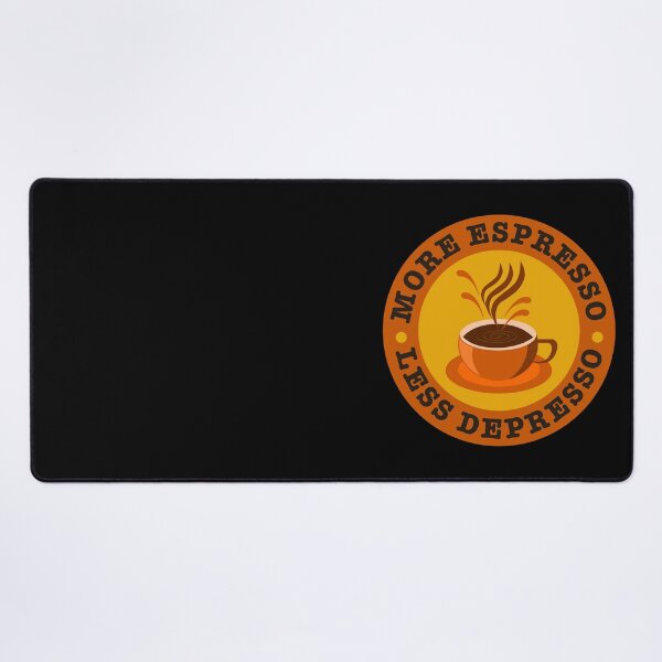Item preview, More Espresso Less Depresso -  Funny COFFE ADDICT  designed and sold by Raiko-art.