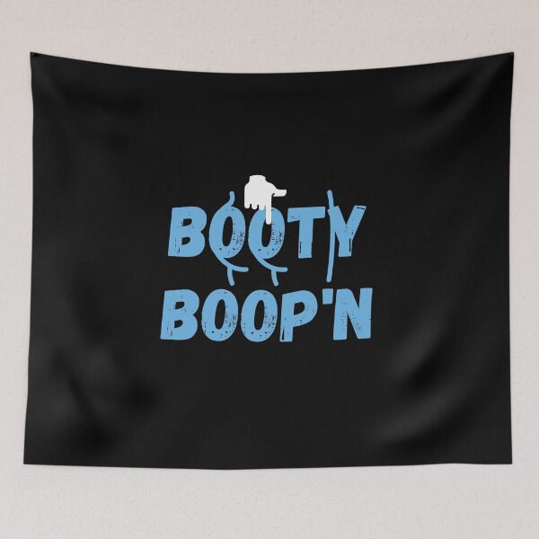 Item preview, Booty Booping! designed and sold by It's On Backwards.
