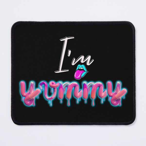 Item preview, I'm YUMMY designed and sold by MyMerch4u.
