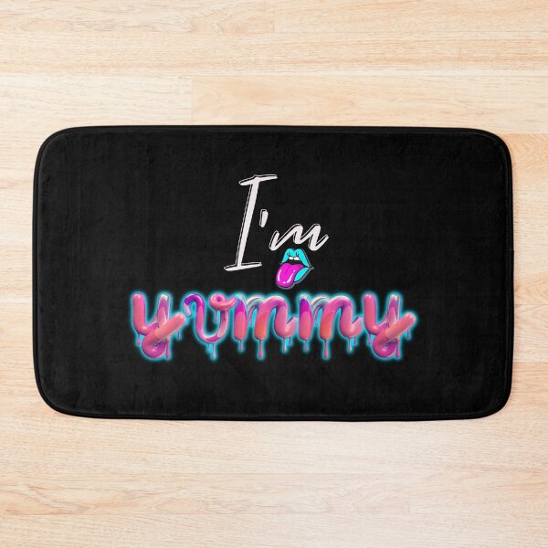 Item preview, I'm YUMMY designed and sold by MyMerch4u.