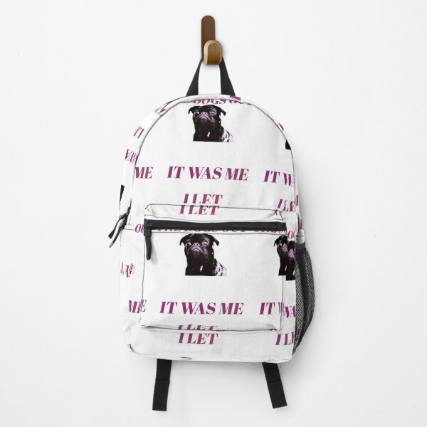 Item preview, It Was Me I let the Dogs out designed and sold by Designologys.
