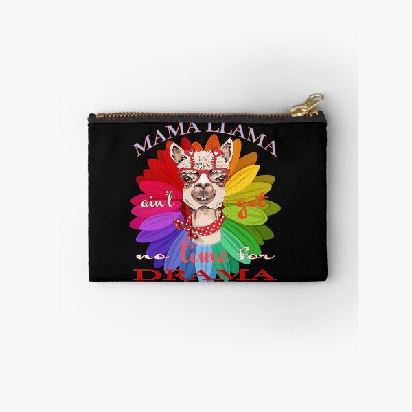 Item preview, Mama llama ain't got time for your drama  designed and sold by david parry.