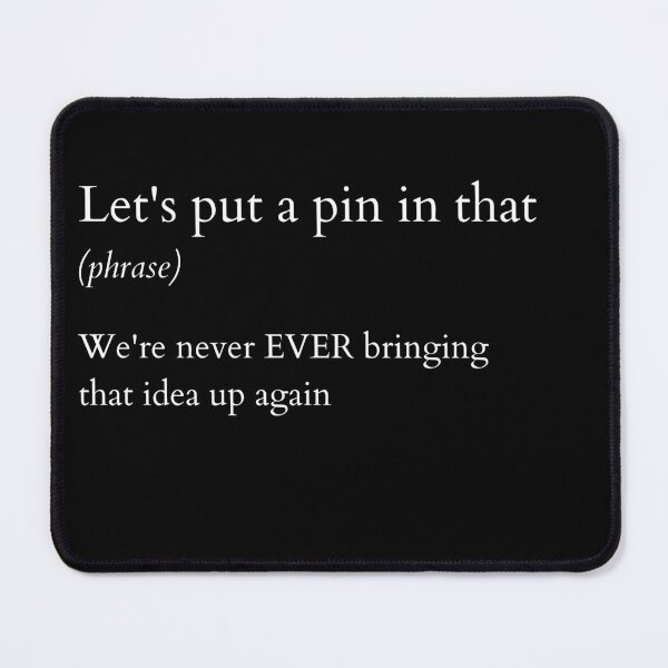 Item preview, Let's put a pin in that designed and sold by ArtsySue.