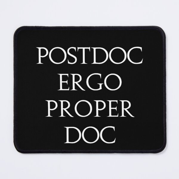 Item preview, Latin joke postdoc ergo proper doc designed and sold by ArtsySue.
