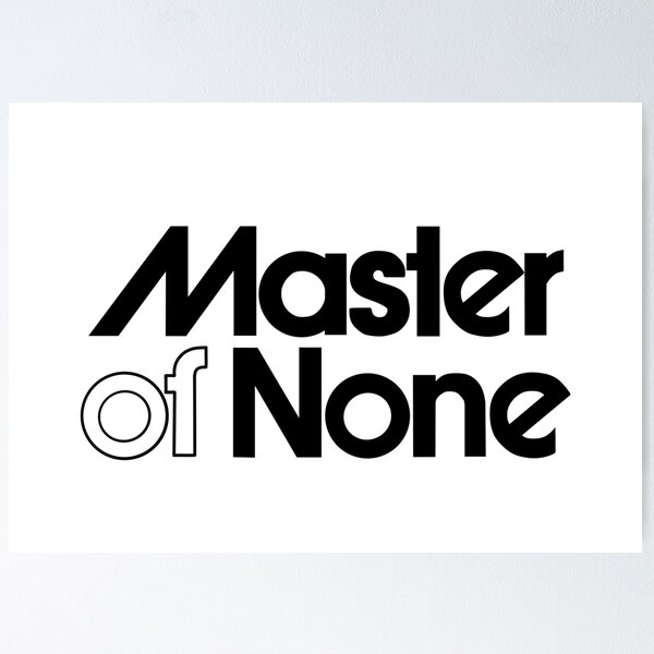 Item preview, Master of none designed and sold by ameliasuprema.
