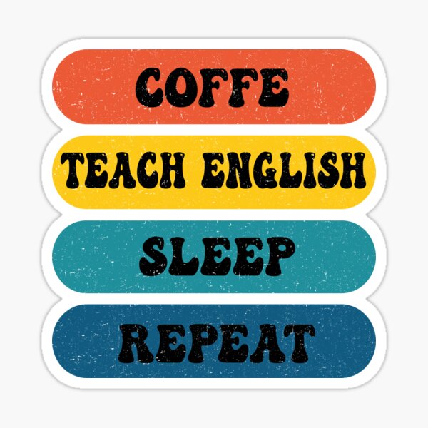 English Teacher Sticker For Sale By Selbstdesigner Redbubble