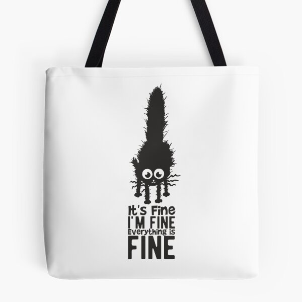 Item preview, It is fine. I am fine. Black cat in shock designed and sold by camelsvg.