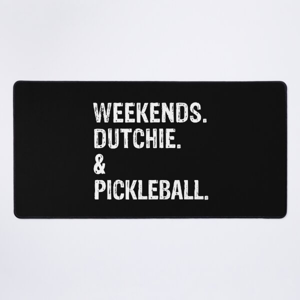 Item preview, Weekends Dutchie and Pickleball Funny Dog Gift designed and sold by Guarddogdrive.