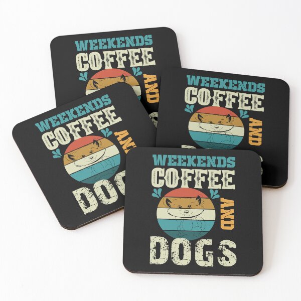 Item preview, Weekends Coffee and Dogs designed and sold by Miaramar.