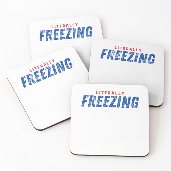 Item preview, I Am Literally Freezing Cold designed and sold by AmberSiraj.