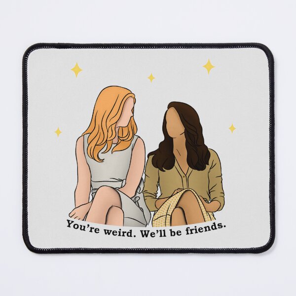 Item preview, you're weird, we'll be friends designed and sold by btrzb.