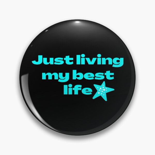 Item preview, Just living my best life designed and sold by DigitalMagShop.