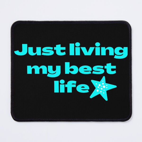 Item preview, Just living my best life designed and sold by DigitalMagShop.