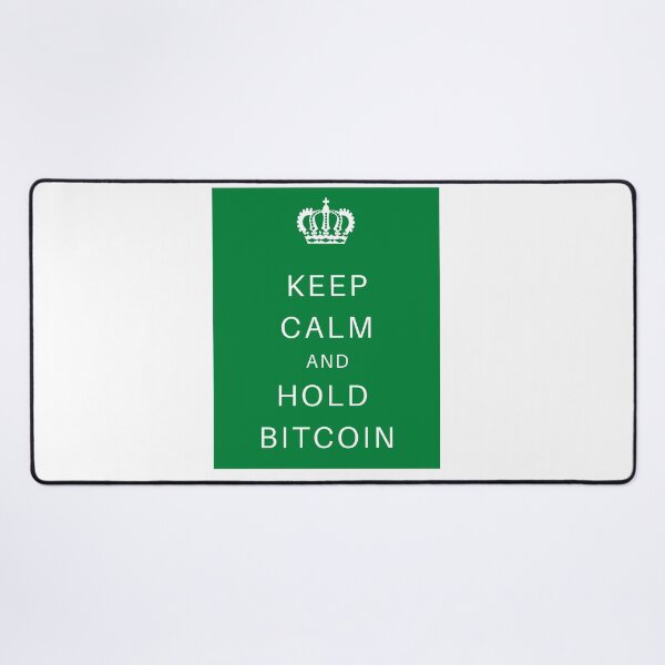 Item preview, KEEP CALM AND HOLD BITCOIN - GREEN designed and sold by Jero-fan.