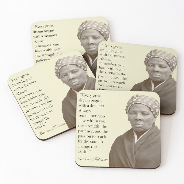 Item preview, Harriet Tubman Quote Every Dream designed and sold by sourceoflife.