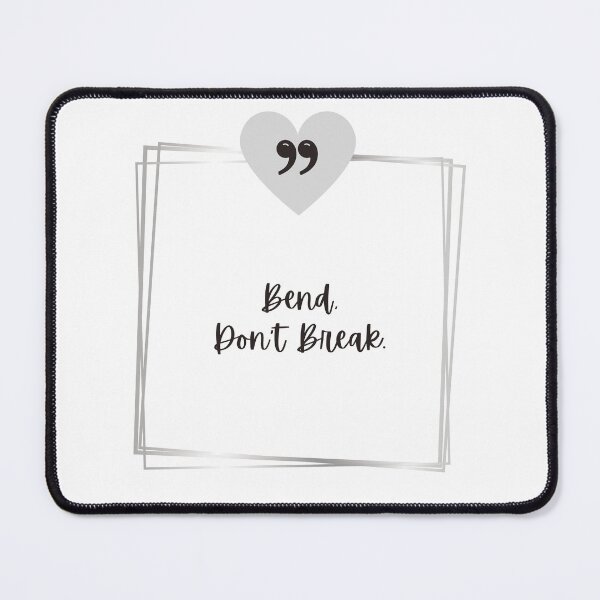 Item preview, Inspirational Quote Bend, Don't Break designed and sold by JCL Design Studio.