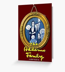 The Addams Family Musical Greeting Card