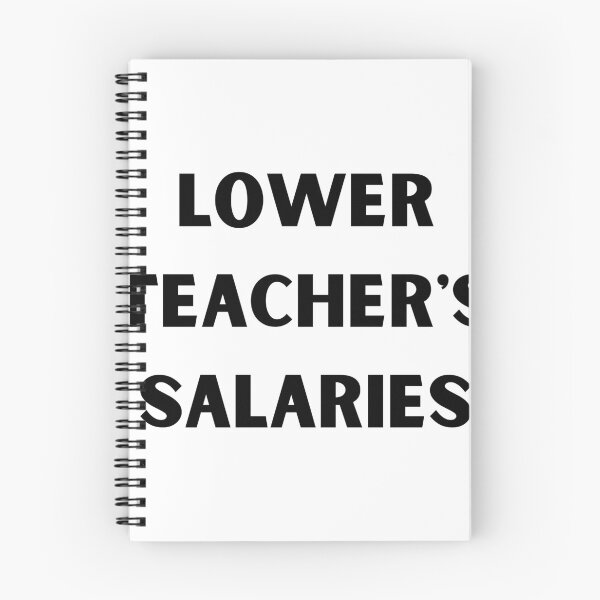 Item preview, lower teacher's salaries ,gift for teacher's designed and sold by ABDFRTRENDS ⭐⭐⭐⭐⭐.