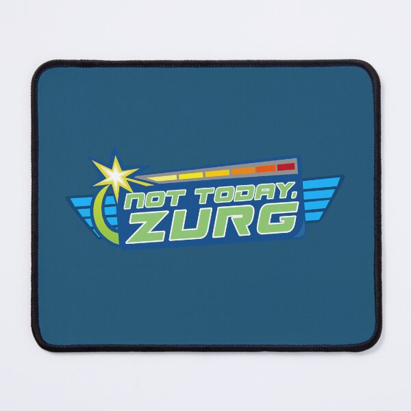 Item preview, Not Today, Zurg designed and sold by LivelyLexie.