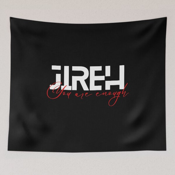 Item preview, Jireh You are enough designed and sold by TeeRedeemed.