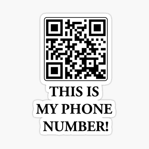 this-is-my-phone-number-qrcode-sticker-for-sale-by-freeway-86-redbubble